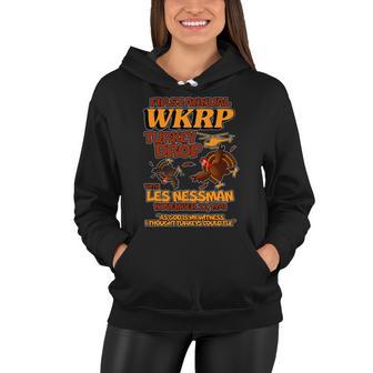 Thanksgiving 1St Annual Wkrp Turkey Drop Tshirt Women Hoodie - Monsterry