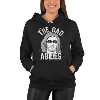 The Dad Abides Coll Shades Tshirt Women Hoodie - Monsterry UK