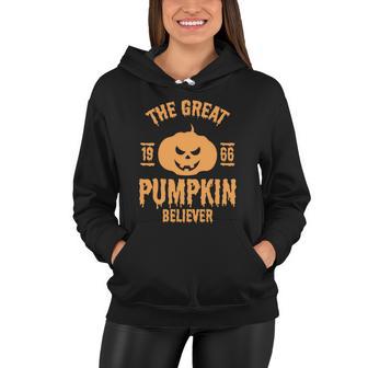 The Great 19 66 Pumpkin Believer Halloween Quote Women Hoodie - Monsterry DE