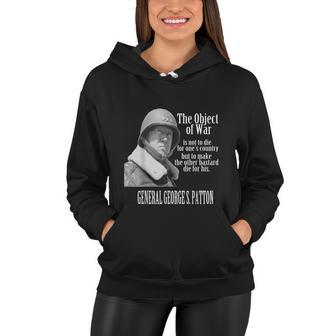 The Object Of War General George S Patton Women Hoodie - Monsterry AU