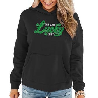 This Is My Lucky Shirt St Patricks Day Graphic Design Printed Casual Daily Basic Women Hoodie - Thegiftio UK