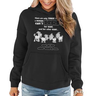 Three Things A Woman Cant Resist Goat Women Hoodie - Thegiftio