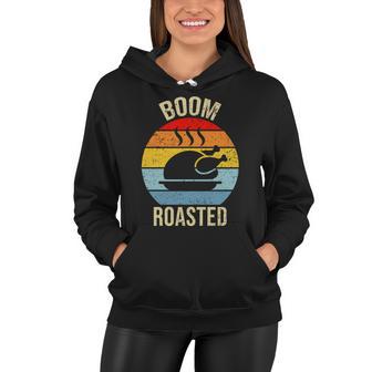 Turkey Boom Roasted Vintage Funny Holiday Women Hoodie - Thegiftio UK