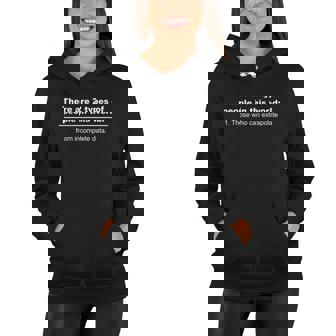 Two Types Of People Extrapolate Incomplete Data Women Hoodie - Monsterry