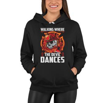 Walking Where The Evil Dances Proud To Be A Firefighter Usa Flag Women Hoodie - Monsterry DE