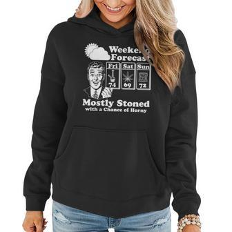 Weekend Forecast Mostly Stone With A Chance Of Horny Vintage Retro T-Shirt Women Hoodie