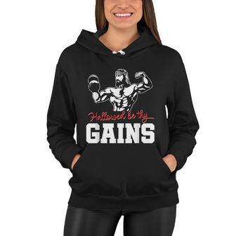 Weight Lifting Bodybuilding Hallowed Be Thy Gains Jesus Women Hoodie - Monsterry UK