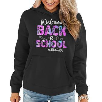 Welcome Back To School 4Th Grade Back To School Women Hoodie - Thegiftio UK