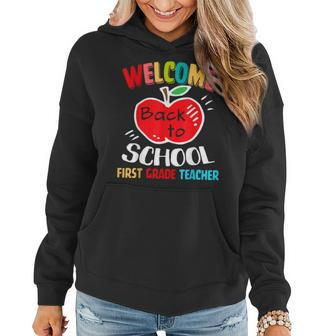 Welcome Back To School For First Grade Teacher Squad Team Women Hoodie - Thegiftio UK