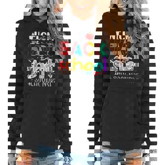 Welcome Back To School Nurse Funny First Day Of School Women Hoodie - Thegiftio
