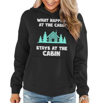 What Happens At The Cabin Stays In The Cabin Mountain Hiker Women Hoodie Graphic Print Hooded Sweatshirt - Thegiftio UK