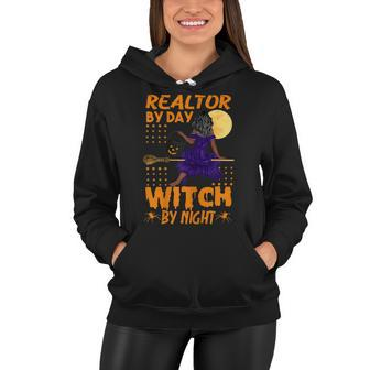 Womens Halloween Real Estate Agent Realtor By Day Witch By Night Women Hoodie - Seseable