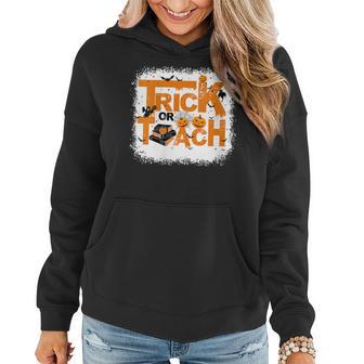 Womens Trick Or Teach Halloween Teacher Crew Teacher Life Teaching Women Hoodie - Thegiftio UK