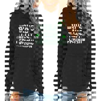 Worlds Tallest Leprechaun T-Shirt Graphic Design Printed Casual Daily Basic Women Hoodie - Thegiftio