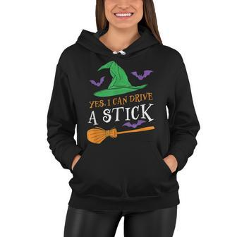 Yes I Can Drive A Stick Funny Witch Halloween Women Hoodie - Seseable