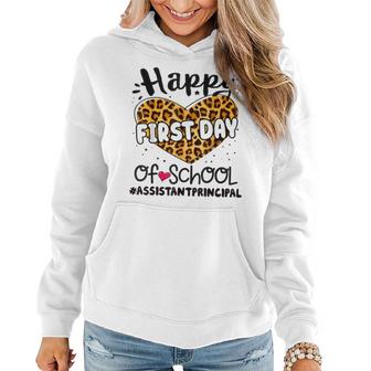 Happy First Day Of School Assistant Principal Back 100 Days  Women Hoodie