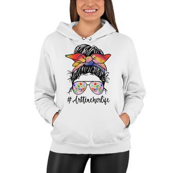 Art Teacher Life Messy Bun Back To School Art Teacher V2 Women Hoodie - Thegiftio UK