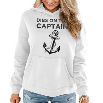 Dibs On The Captain Funny Captain Wife Dibs On The Captain Women Hoodie - Thegiftio UK