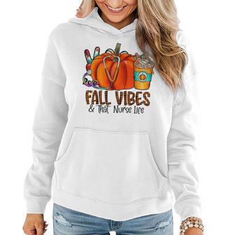 Fall Vibes And That Nurse Life Pumpkin Fall Thankful Nurse Women Hoodie - Thegiftio UK