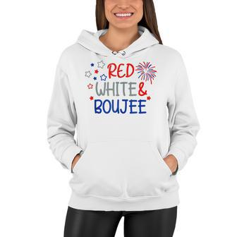 Funny Fourth Of July 4Th Of July Red White And Boujee Women Hoodie - Seseable