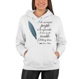 Jane Austen Funny Agreeable Quote Women Hoodie - Seseable