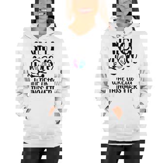 Little Things Nicu Nurse Neonatal Intensive Care Unit Women Hoodie | Seseable CA