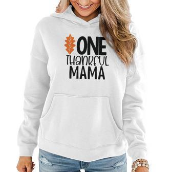 One Thankful Mama Fall Gift For Mom Women Hoodie Graphic Print Hooded Sweatshirt - Seseable