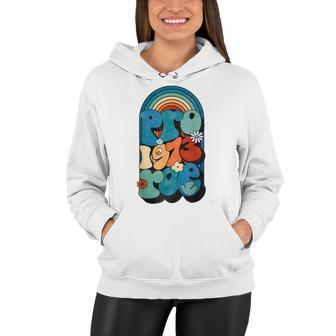 Pro Roe 1973 Pro Choice Womens Rights Retro Vintage Groovy Women Hoodie | Seseable UK