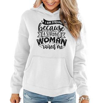 Strong Woman I Am Strong Because A Strong Woman Women Hoodie Graphic Print Hooded Sweatshirt - Seseable