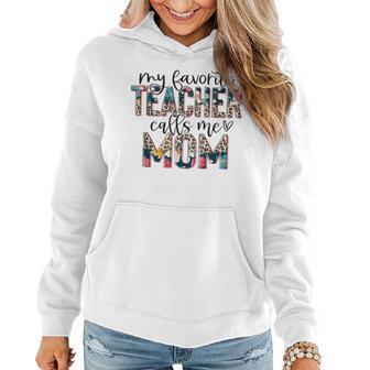 Womens My Favorite Teacher Calls Me Mom Teacher Leopard Women Hoodie Graphic Print Hooded Sweatshirt - Thegiftio