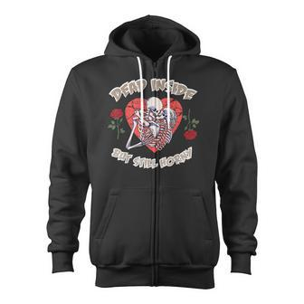 Dead Inside But Still Horny Funny Valentines Day For Couples Zip Up Hoodie - Thegiftio