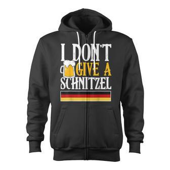 I Dont Give A Schnitzel German Beer Wurst Funny Oktoberfest Zip Up Hoodie - Thegiftio