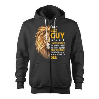 Im A Leo Guy I Have 3 Sides Birthday Gifts For Men Women Zip Up Hoodie - Thegiftio UK