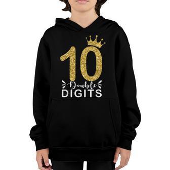 10 Year Old Gifts Double Digits 10Th Birthday Girls Crown V3 Youth Hoodie - Thegiftio UK