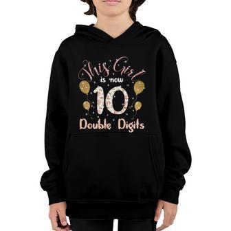 10Th Bday Party Gift 2010 This Girl Is Now 10 Double Digits Cool Gift Youth Hoodie - Thegiftio UK