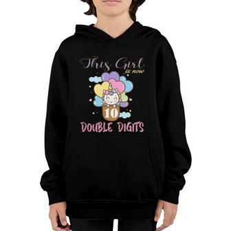 10Th Bday Party Gift 2010 This Girl Is Now 10 Double Digits Gift V4 Youth Hoodie - Thegiftio UK