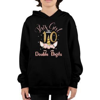 10Th Bday Party Gift 2010 This Girl Is Now 10 Double Digits Great Gift V2 Youth Hoodie - Thegiftio UK