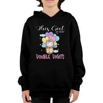 10Th Bday Party Gift 2010 This Girl Is Now 10 Double Digits Great Gift V3 Youth Hoodie - Thegiftio UK