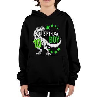 10Th Birthday Dinosaur Birthday Boy 10Th T_Rex Boys Gift For Birthday Graphic Design Printed Casual Daily Basic Youth Hoodie - Thegiftio UK