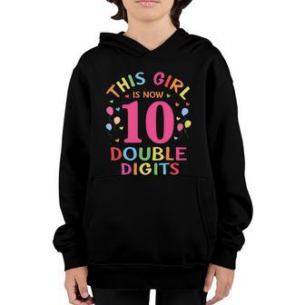 10Th Birthday Funny Gift Great Gift This Girl Is Now 10 Double Digits Gift Youth Hoodie - Thegiftio UK