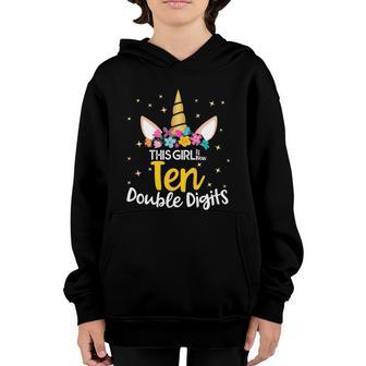 10Th Birthday Funny Gift Meaningful Gift This Girl Is Now 10 Double Digits Gift Youth Hoodie - Thegiftio UK