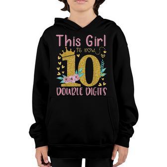 10Th Birthday Gifts This Girl Is Now 10 Double Digits V4 Youth Hoodie - Thegiftio UK