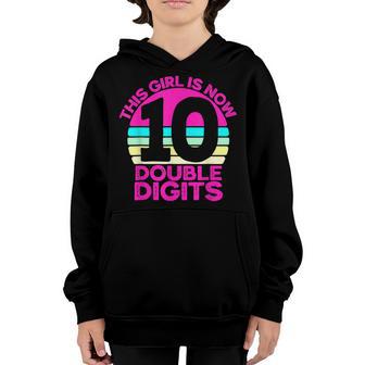 10Th Birthday Gifts This Girl Is Now 10 Double Digits V9 Youth Hoodie - Thegiftio UK