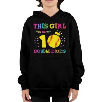 10Th Birthday This Girl Is Now 10 Double Digits Fun Softball Youth Hoodie - Thegiftio UK