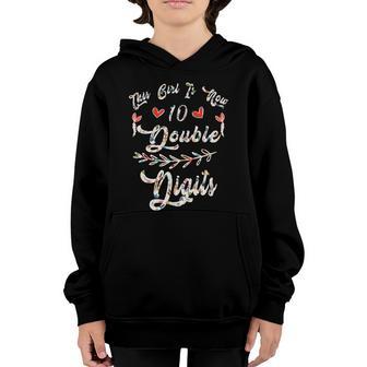 10Th Birthday This Girl Is Now 10 Double Digits Great Gift Youth Hoodie - Thegiftio UK