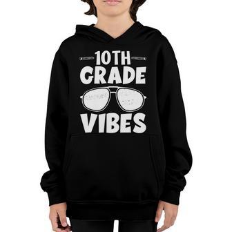 10Th Grade Vibers Glassess Teacher Student Back To School Graphic Design Printed Casual Daily Basic Youth Hoodie - Thegiftio UK