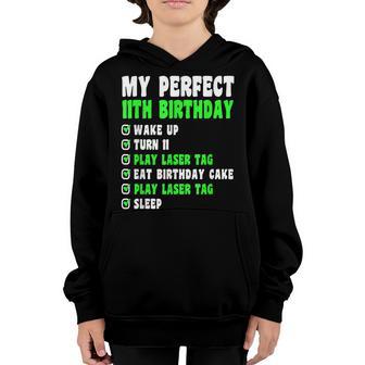 11 Year Old My Perfect 11Th Birthday Laser Tag 11Th Birthday Youth Hoodie - Thegiftio UK