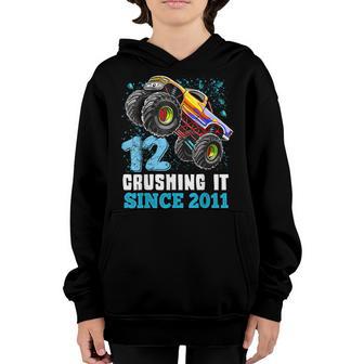 12 Crushing It Since 2011 Monster Truck 12Th Birthday Boys Youth Hoodie - Thegiftio UK