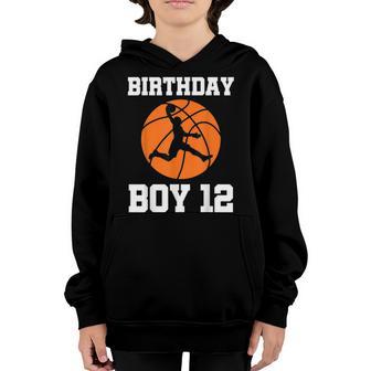 12 Years Old 12Th Birthday Basketball Gift For Boys Party V4 Youth Hoodie - Thegiftio UK