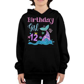 12Th Birthday Gifts Girl Mermaid Is 12 Years Old Birthday Youth Hoodie - Thegiftio UK